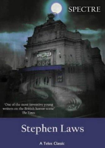 Stephen Laws: Spectre (Paperback, 2004, Telos Publishing)