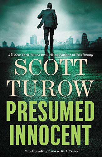 Scott Turow: Presumed Innocent (Paperback, 2017, Grand Central Publishing)