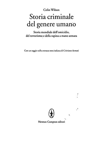 Storia criminale del genere umano (Italian language, 2008, Newton Compton)