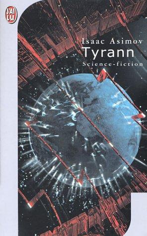 Tyrann (Paperback, French language, 2003, J'ai lu)