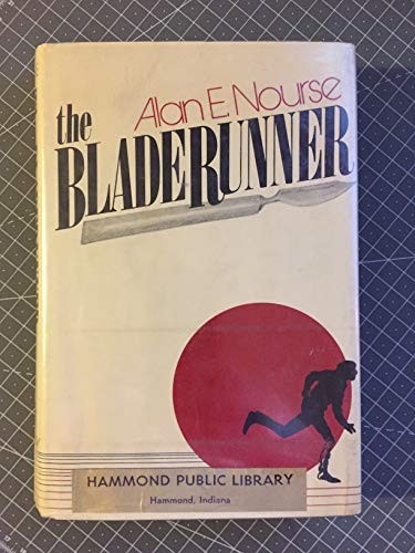 The bladerunner (1974, D. McKay Co.)