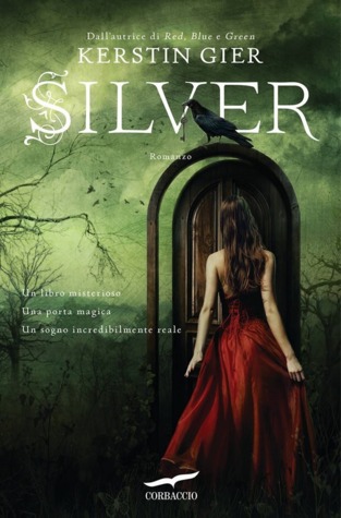 Kerstin Gier: Silver (Hardcover, Italiano language, 2014, Corbaccio)