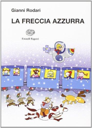 La freccia azzurra (Italian language, 2010)