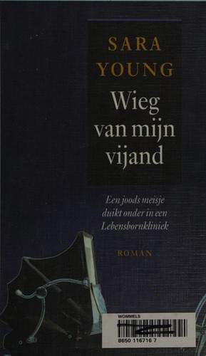 Sara Pennypacker: Wieg van mijn vijand (Dutch language, 2008, Archipel)