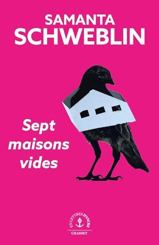 Samanta Schweblin: Sept maisons vides (Paperback, French language, 2024, Grasset)