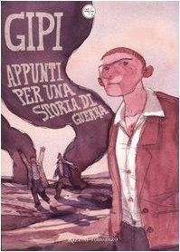 Gipi: Appunti Per Una Storia Di Guerra (Italian language, 2007)