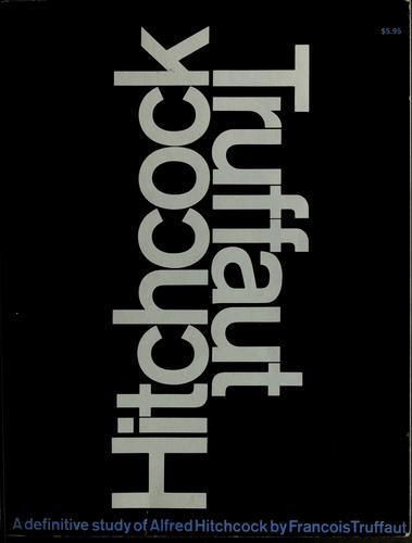 François Truffaut: Hitchcock (1967, Simon and Schuster)