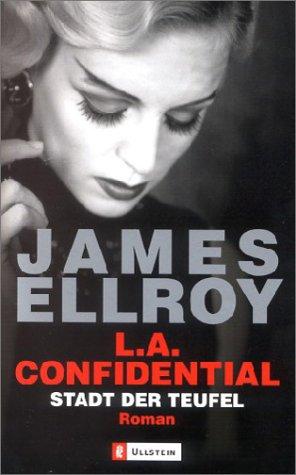 L. A. Confidential - Stadt der Teufel. (Paperback, 2003, Ullstein Tb)