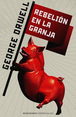 Rebelión en la granja (Paperback, Spanish language, 2021, Minotauro)