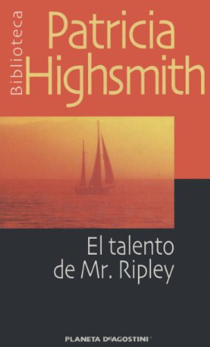 El talento de Mr. Ripley (Hardcover, 2001, Planeta-De Agostini.)