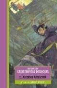 El Ascensor Artificioso (A Series of Unfortunate Events #6) (Paperback, Spanish language, 2004, Montena)