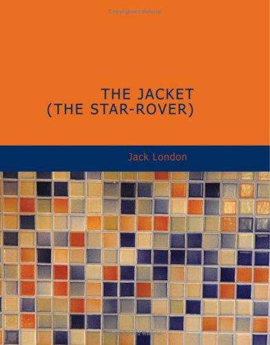 The Jacket (Star-Rover) (Paperback, 2007, BiblioBazaar)