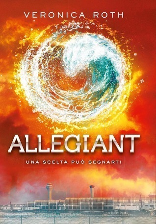 Veronica Roth: Allegiant (Hardcover, Italiano language, 2014, De Agostini)