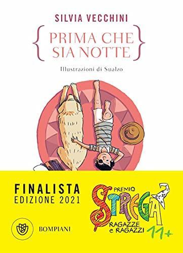 Prima che sia notte (Italian language, 2020, Bompiani)