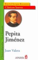 Juan Valera: Pepita Jimenez (Clasicos Breves / Brief Classics) (Paperback, Spanish language)