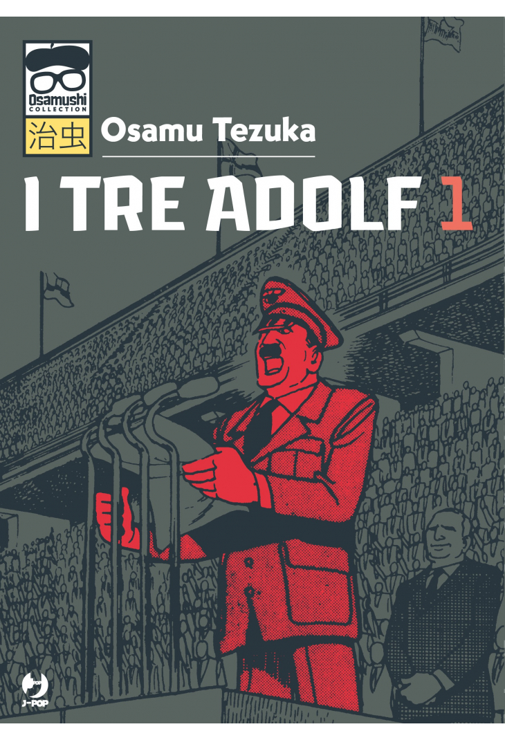 Osamu Tezuka: I tre Adolf (Paperback, Italian language, Jpop)
