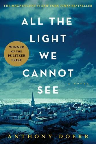 All the Light We Cannot See (Hardcover, 2014, Scribner)