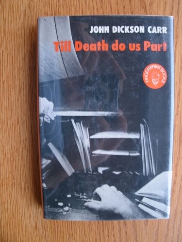 John Dickson Carr: Till death do us part (1977, Hamilton, H Hamilton)