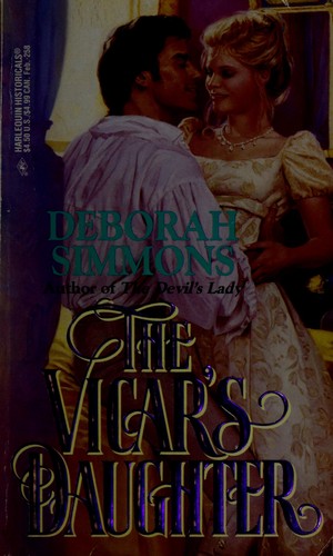 Deborah Simmons: The Vicar's Daughter (1995, Harlequin Books)