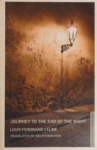 Journey to the End of the Night (2010, Oneworld Classics)