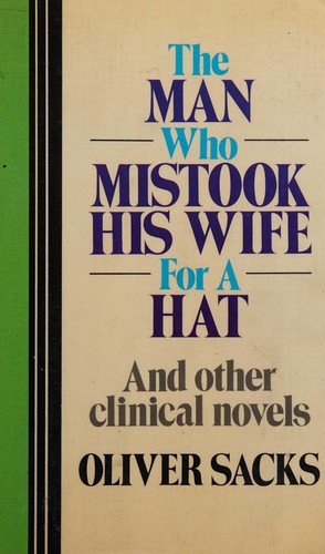 The man who mistook his wife for a hat (1986, J. Curley)