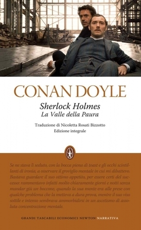 Arthur Conan Doyle: Sherlock Holmes. La valle della paura (Paperback, Italiano language, 2012, Newton Compton)