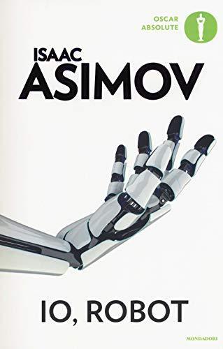 Isaac Asimov: Io, robot (Italian language, 2018)