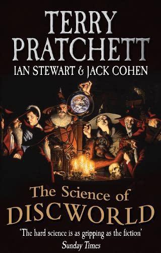 The science of Discworld (2013)