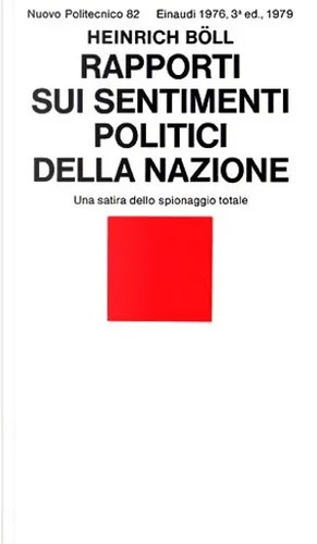 Rapporto sui sentimenti politici della nazione (Paperback, Italian language, 1979, Einaudi)