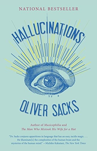 Hallucinations (Paperback, 2013, Vintage, Vintage Books)