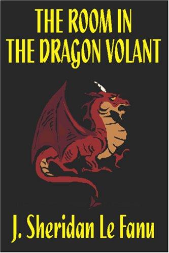The Room in the Dragon Volant (Paperback, 2005, Wildside Press)