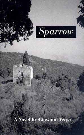 Giovanni Verga, Giuseppe Verga, Lucy Gordan, Frances Frenaye: Sparrow  (Paperback, 1997, Italica Press)