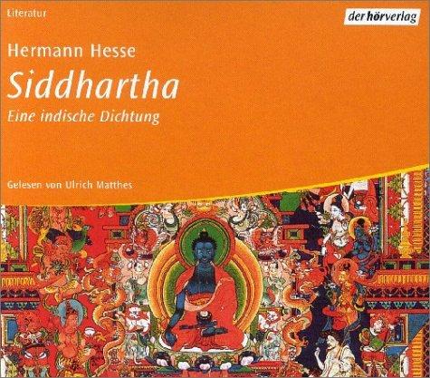 Siddhartha. 4 CDs. Eine indische Dichtung. (AudiobookFormat, 2002, Dhv der Hörverlag)