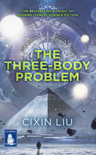 Ken Liu, DELETED: The Three‐Body Problem (Paperback, 2016, W F Howes Ltd)