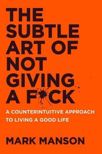 The Subtle Art of Not Giving a F*ck (Paperback, 2021, Harper Paperbacks)