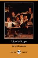 Told After Supper (Dodo Press) (Paperback, 2007, Dodo Press)