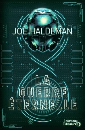 Joe Haldeman: La guerre éternelle (French language, 2015, J'ai Lu)