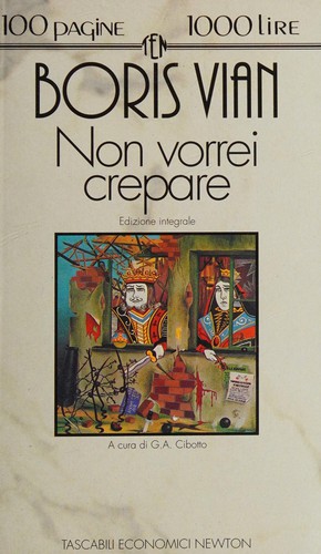 Non vorrei crepare (Italian language, 1993, Newton Compton)