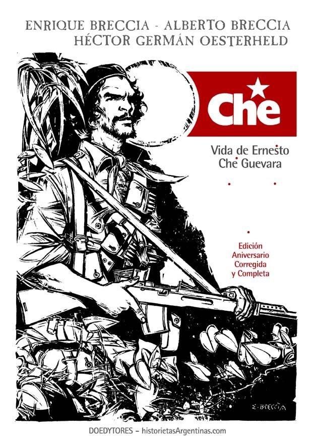 Héctor Germán Oesterheld: Che (Paperback, Spanish language, 2008, Doedytores)