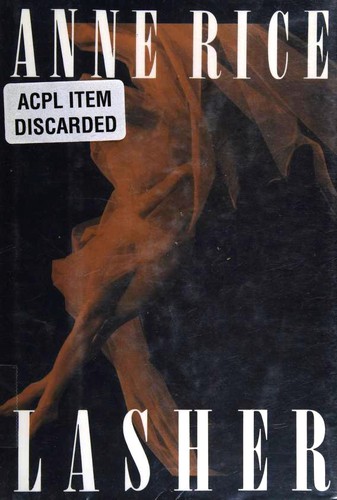 Lasher (Hardcover, 1993, Alfred A. Knopf)