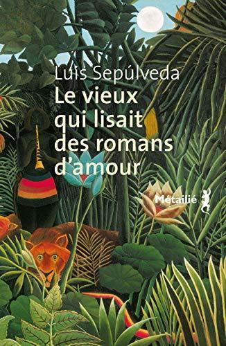 Le vieux qui lisait des romans d'amour (French language, 1992)