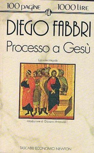 Processo a Gesù (Paperback, Italiano language, Newton Compton)