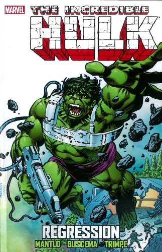 Bill Mantlo: Incredible Hulk (Paperback, 2012, Marvel)