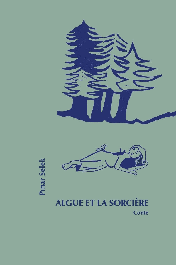Algue et la sorcière (Paperback, français language, Éditions des lisières)
