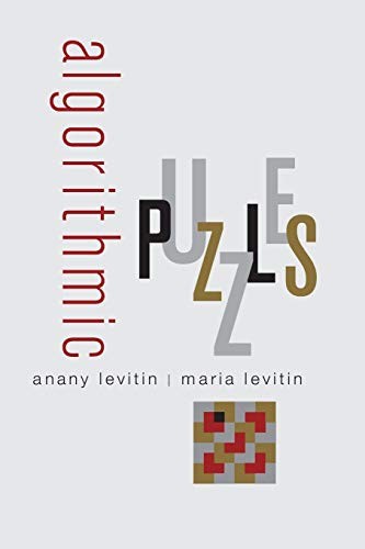 Algorithmic puzzles (2011, Oxford University Press)