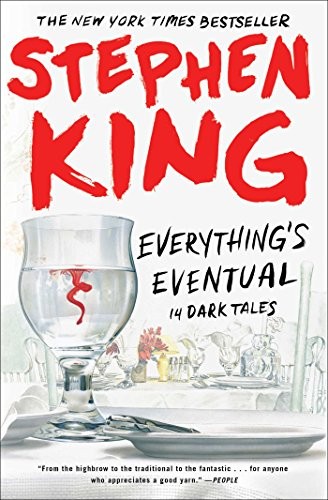 Everything's Eventual (Paperback, 2018, Scribner)