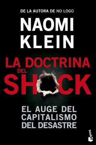 La doctrina del shock (Paperback, Spanish language, 2012, Booket)