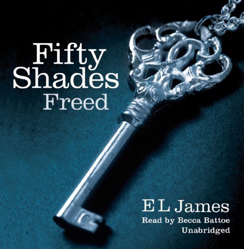 E. L. James: Fifty Shades Freed (AudiobookFormat, Random House)