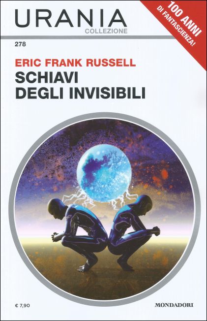 Eric Frank Russell: Schiavi degli invisibili (Paperback, italiano language, Mondadori)
