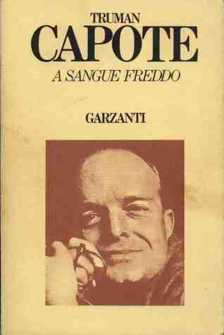 A sangue freddo (Paperback, Italiano language, 1984, Garzanti)